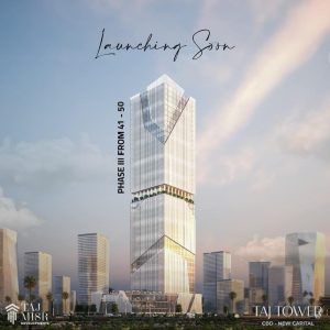 اسعار مشروع تاج تاور العاصمة الادارية Taj Tower
